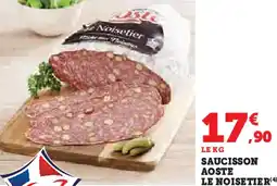 Hyper U Saucisson aoste le noisetier offre