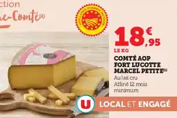 Hyper U Comté aop fort lucotte marcel petite offre