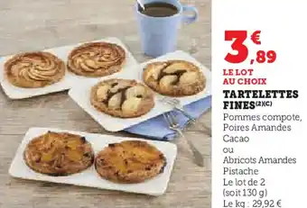 Hyper U TARTELETTES FINES offre