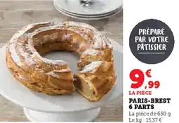 Hyper U Paris-brest 6 parts offre