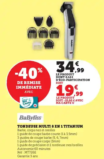 Hyper U Tondeuse multi 8 en 1 titanium BaByliss offre