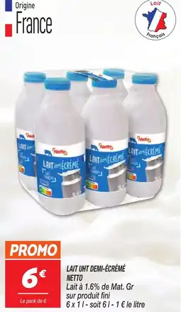 Netto Lait uht demi-écrémé netto offre