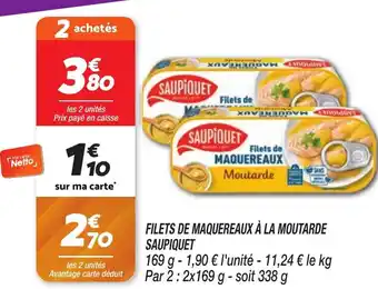 Netto Filets de maquereaux à la moutarde saupiquet offre