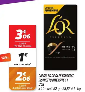 Netto Capsules de café espresso ristretto intensité 11 l'or offre