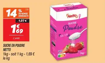 Netto Sucre en poudre netto offre