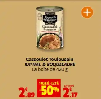 Coccinelle Express RAYNAL & ROQUELAURE Cassoulet Toulousain offre