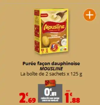 Coccinelle Express MOUSLINE Purée façon dauphinoise offre