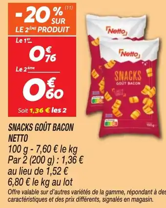 Netto Snacks goût bacon netto offre