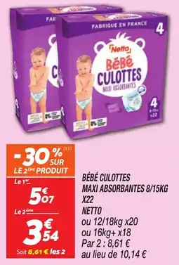 Netto Bébé culottes maxi absorbantes 8/15kg x22 netto offre