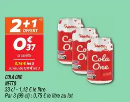 Netto Cola one netto offre