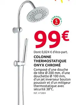 Mr Bricolage Colonne thermostatique onyx chromé offre