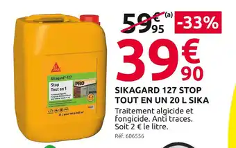 Mr Bricolage Sika Sikagard 127 stop tout en un 20 l offre