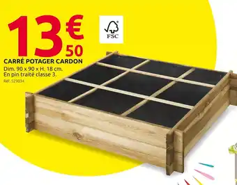 Mr Bricolage Carré potager cardon offre