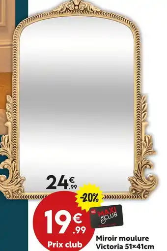 Maxi Bazar Miroir moulure Victoria offre