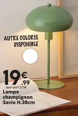 Maxi Bazar Lampe champignon Savio H.38cm offre