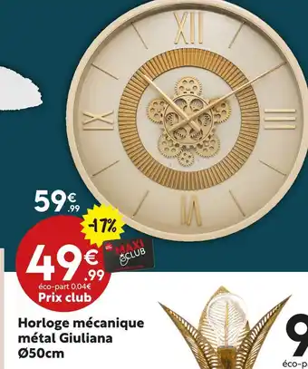 Maxi Bazar Horloge mécanique métal Giuliana Ø50cm offre