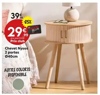 Maxi Bazar Chevet nysos 2 portes ø40cm offre