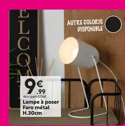 Maxi Bazar Lampe à poser Faro métal H.30cm offre