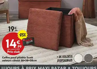 Maxi Bazar Coffre pouf pliable Scott offre