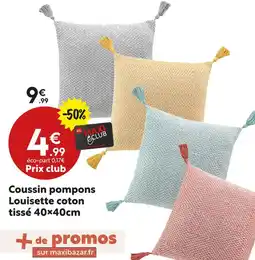 Maxi Bazar Coussin pompons Louisette coton tissé 40x40cm offre