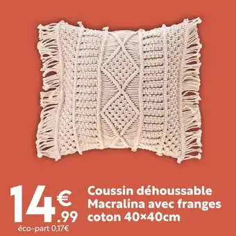 Maxi Bazar Coussin déhoussable Macralina avec franges coton 40×40cm offre