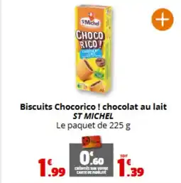 Coccinelle Express ST MICHEL Biscuits Chocorico! chocolat au lait offre