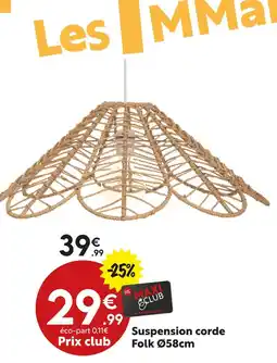 Maxi Bazar Suspension corde Folk offre