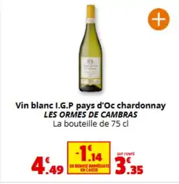 Coccinelle Express LES ORMES DE CAMBRAS Vin blanc I.G.P pays d'Oc chardonnay offre