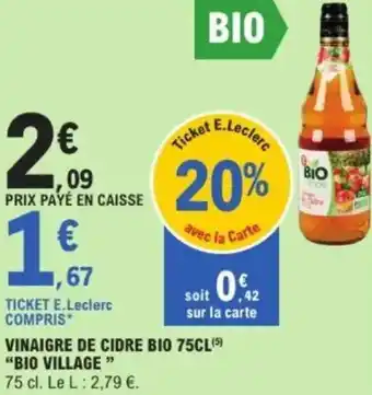 E.Leclerc Vinaigre de cidre bio village offre