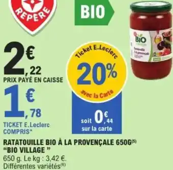 E.Leclerc Ratatouille bio à la provençale bio village offre