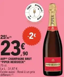 E.Leclerc Aop champagne brut piper heidsieck offre