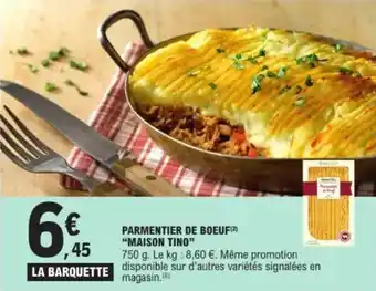 E.Leclerc Parmentier de boeuf maison tino offre