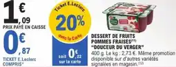 E.Leclerc Dessert de fruits pommes fraises douceur du verger offre