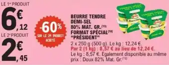 E.Leclerc Beurre tendre demi-sel 80% mat. gr. format spécial président offre