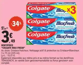 E.Leclerc Dentifrice colgate max fresh offre