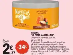 E.Leclerc Masque le petit marseillais offre