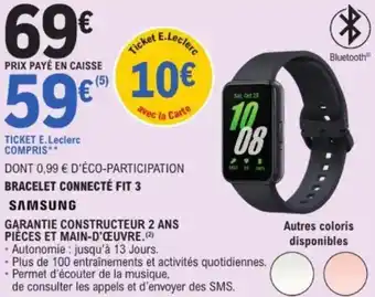 E.Leclerc Bracelet connecté fit 3 samsung offre