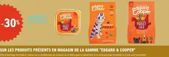 E.Leclerc Sur les produits présents en magasin de la gamme edgard & cooper offre