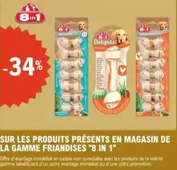 E.Leclerc Sur les produits présents en magasin de la gamme friandises 8 in 1 offre