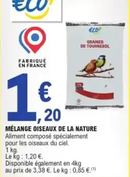 E.Leclerc Mélange oiseaux de la nature offre