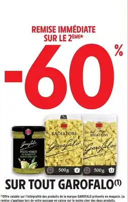 Intermarché Hyper Sur tout garofalo offre