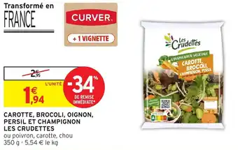 Intermarché Hyper Carotte, brocoli, oignon, persil et champignon les crudettes offre