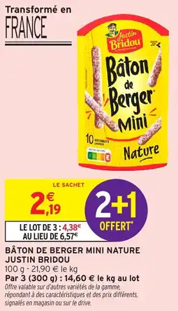 Intermarché Hyper Bâton de berger mini nature justin bridou offre