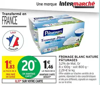 Intermarché Hyper PÂTURAGES Fromage blanc nature offre