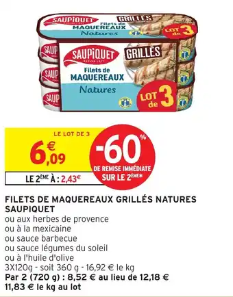 Intermarché Hyper SAUPIQUET Filets de maquereaux grillés natures offre