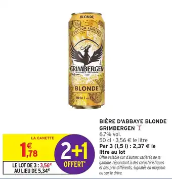 Intermarché Hyper GRIMBERGEN  Bière d'abbaye blonde offre