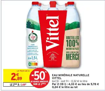 Intermarché Hyper VITTEL Eau minérale naturelle offre