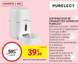 Intermarché Hyper PURELECT Distributeur de croquettes connecté offre