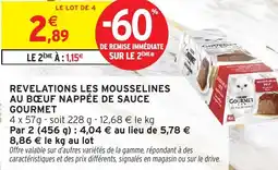 Intermarché Hyper GOURMET Revelations les mousselines au bœuf nappée de sauce offre