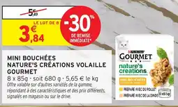 Intermarché Hyper GOURMET Mini bouchées nature's créations volaille offre